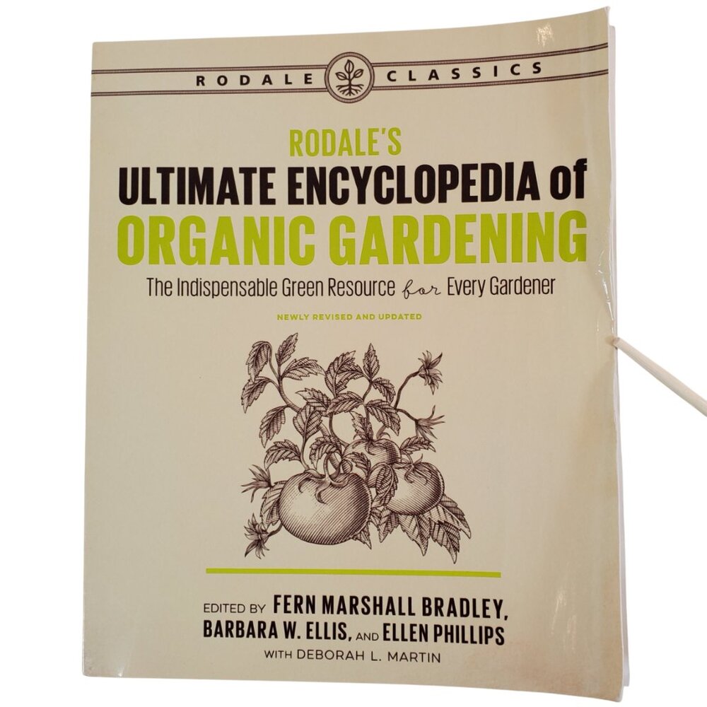 Gardening Book. Rodale's "Ultimate Encyclopedia of Organic Gardening" Paperback